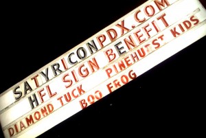 Satyricon Marquee Hung Far Low Sign benefit show