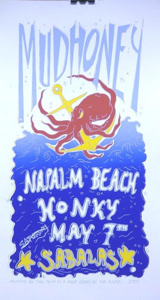 Mudhoney, Honky, Napalm Beach