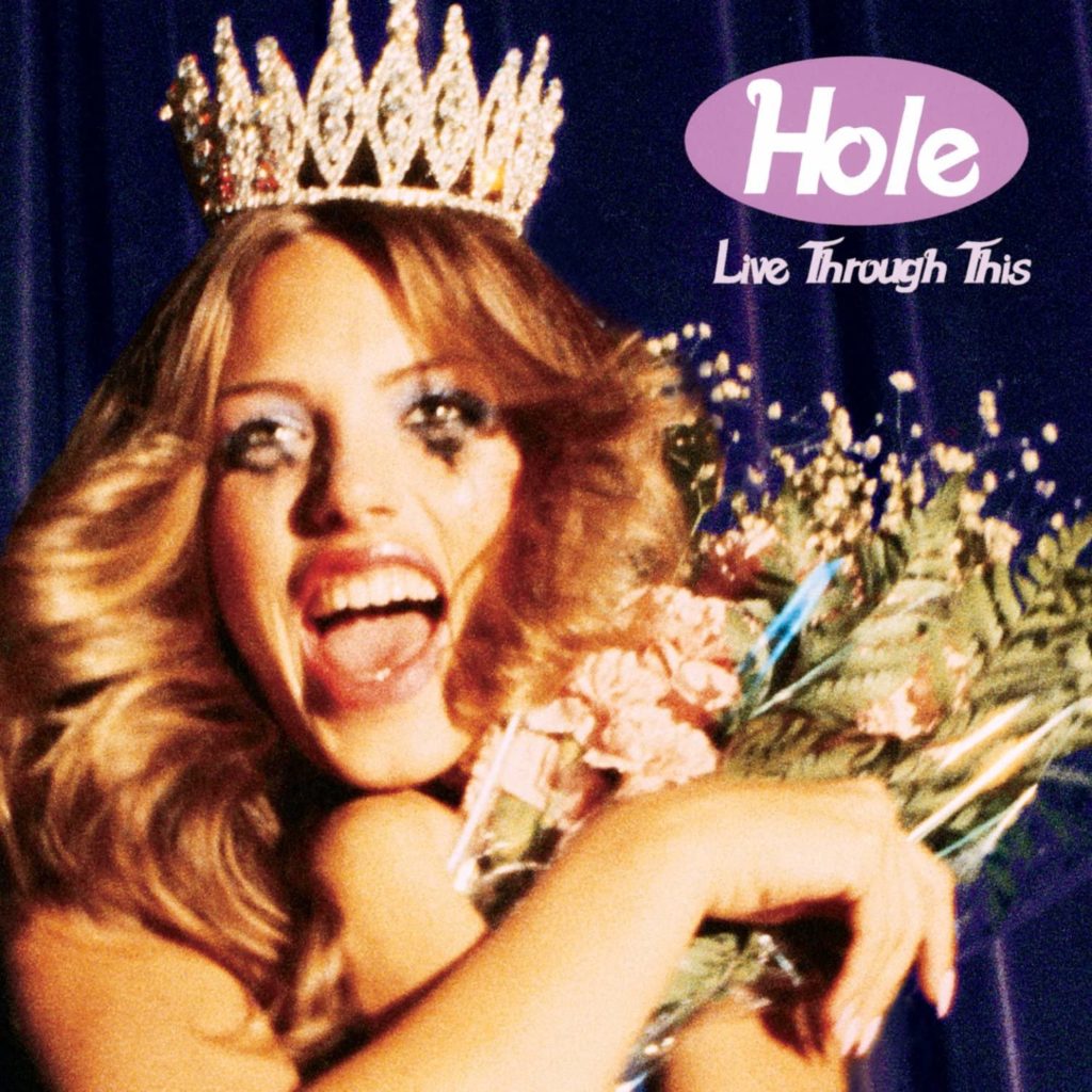 Hole "Live Through This" album cover showing beauty queen